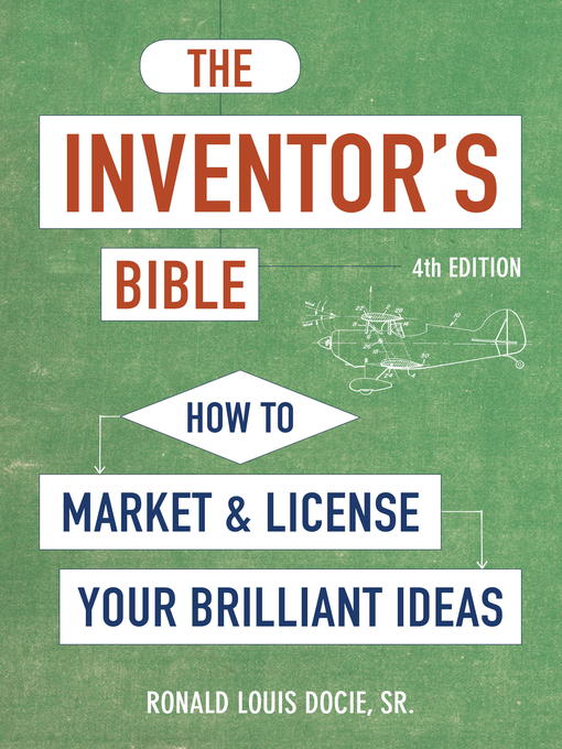 Title details for The Inventor's Bible by Ronald Louis Docie, Sr. - Wait list